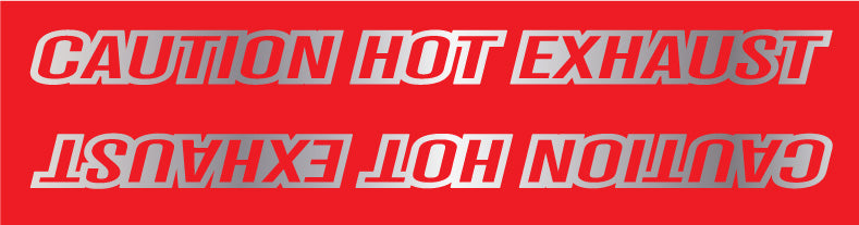 Mg 6850-Rs Caution Hot Exhaust' Warning Decal