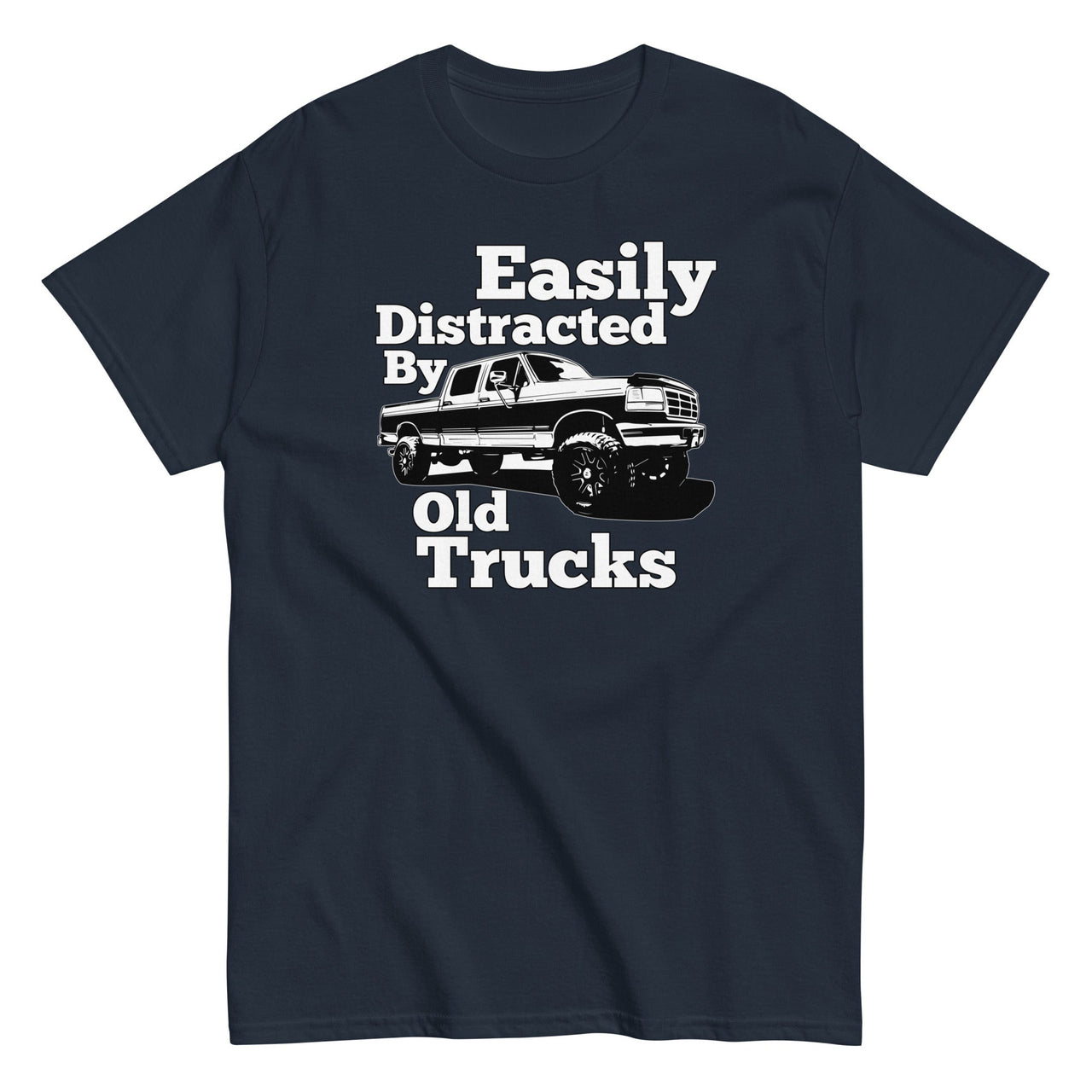 OBS Truck Shirt, Easily Distracted By Old Trucks