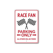 race-fan-parking-only-aluminum-sign